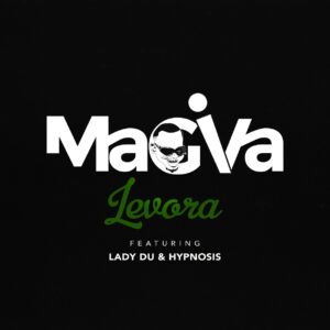 Magiva - Levora (feat. Lady Du & Hypnosis)