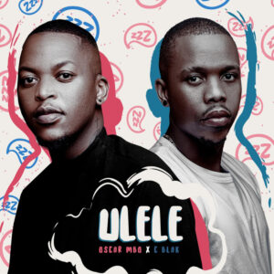 Oscar Mbo & C-Blak - Ulele