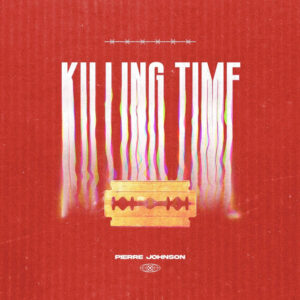 Pierre Johnson - Killing Time