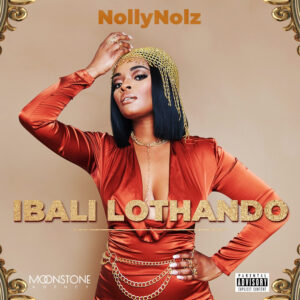Nolly Nolz - Ibali LoThando EP