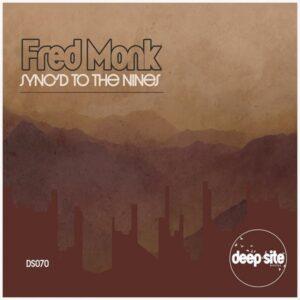 Fred Monk - Sync'd to the Nines EP