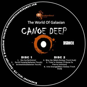 Canoe Deep - The World of Galaxian EP