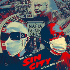 Deep Xcape - Sin City EP