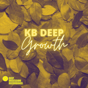 KB Deep - Growth EP