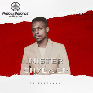 DJ Thes-Man - Mister Ohyea EP