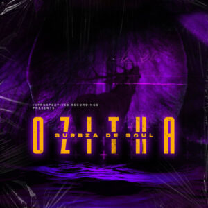 Surbza De Soul - Ozitha EP