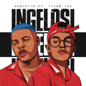 Coolkiid - Ingelosi (feat. Tyler ICU)