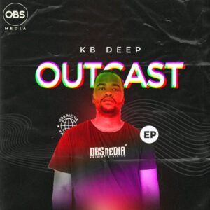KB Deep - Outcast EP