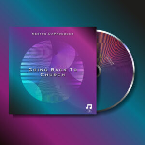 Nestro DaProducer - Going Back To Church EP