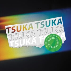 Afro Brotherz - Tsuka Tsuka (feat. Unit EM)