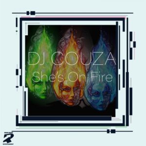 DJ Couza & Fako - She’s On Fire