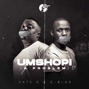 Exte C & C-Blak - Umshopi EP