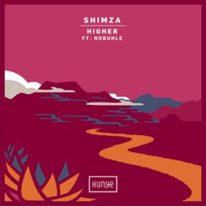 Shimza feat. Nobuhle - Higher (Original Mix)