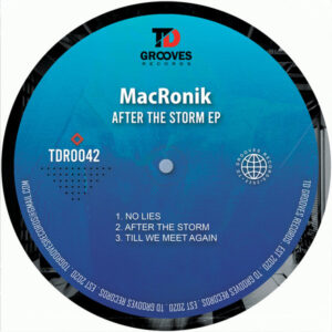 MacRonik - After The Storm EP