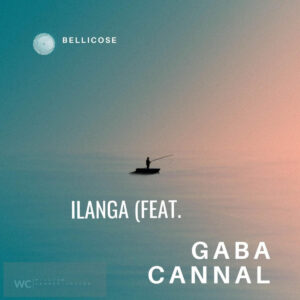 Bellicose - Ilanga (feat. Gaba Cannal)