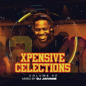 DJ Jaivane - XpensiveCelections, Vol.42