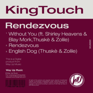 KingTouch - Rendezvous EP