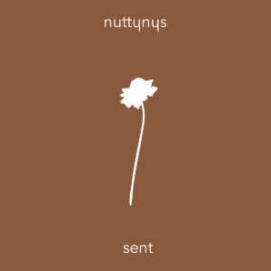 Nutty Nys - Sent