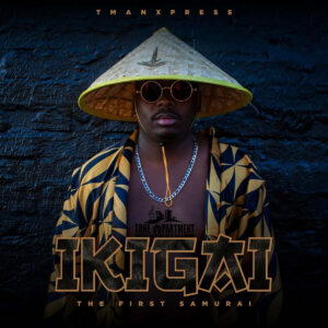 Tman Xpress - IKIGAI (Album)