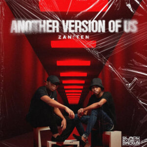 Zan'Ten - Another Version Of Us (Album)