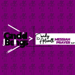 Sandy Artwell - Messiah Prayer EP