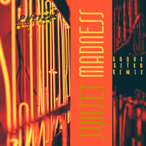 Roque - Sunset Madness (Retro Remix)