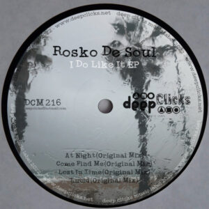 Rosko De Soul - I Do Like It EP