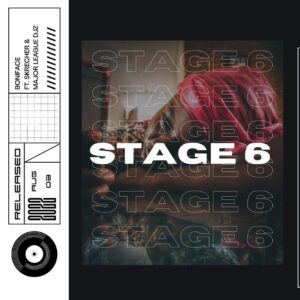 Boniface - Stage 6 (feat. Skrecher & Major League DJz)