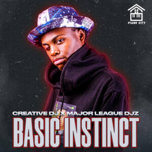 Creative Dj & Major League DJz - Basic Instinct