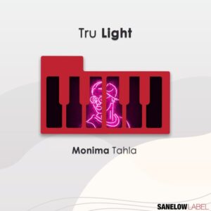 Tru Light - Monima Tahla