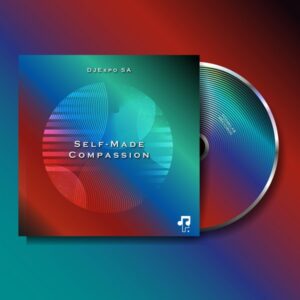 DJExpo SA - Self-Made Compassion (Album)