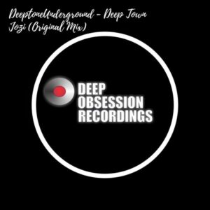 DeeptoneUnderground - Deep Town Jozi (Original Mix)