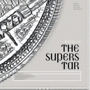 Roque - The Superstar (Original Mix)