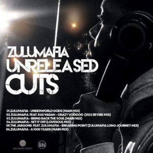 ZuluMafia - Unreleased Cuts EP