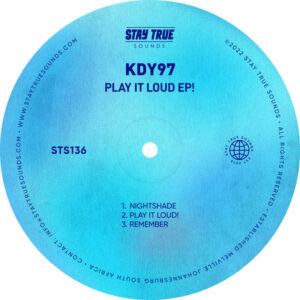 KDY97 - Play It Loud EP