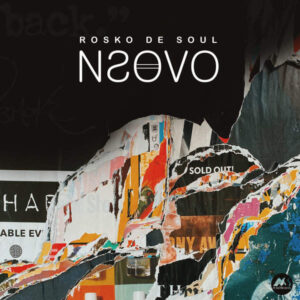 Rosko De Soul - Nsovo EP