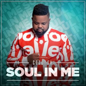 CocoSA - Soul In Me (Album)