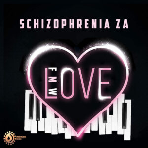 Schizophrenia ZA - From Mmametlhake With Love EP