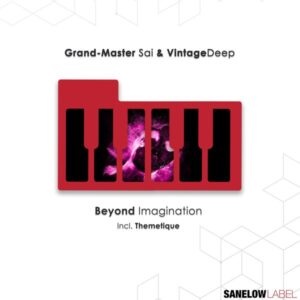 Grand-Master Sai & VintageDEEP - Beyond Imagination
