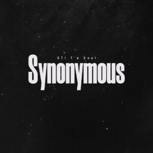 STI T’s Soul - Synonymous