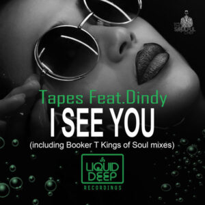Tapes feat. Dindy - I See You EP