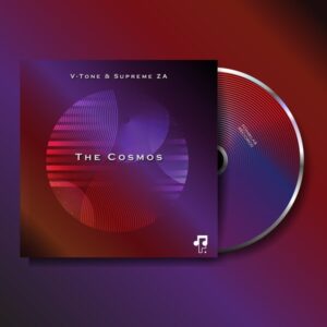 V-Tone & Supreme ZA - The Cosmos (Original Mix)