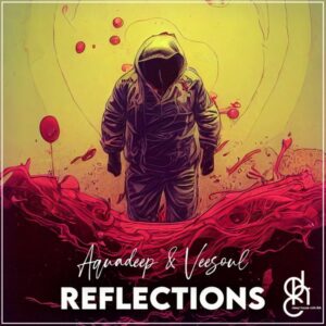 Aquadeep & Veesoul - Reflections EP