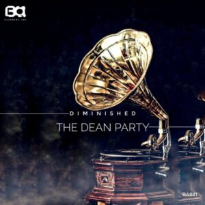 DiminiShed SA - The Dean Party EP