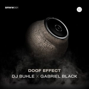 DJ Buhle - Doof Effect (Main Mix)