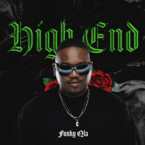 Funky QLA - High End EP