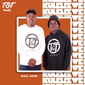 T&T MuziQ - Kule Lizwe (Album)