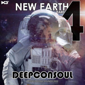Deepconsoul - New Earth Part.4
