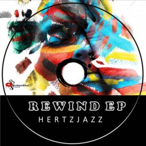 Hertzjazz - Rewind EP