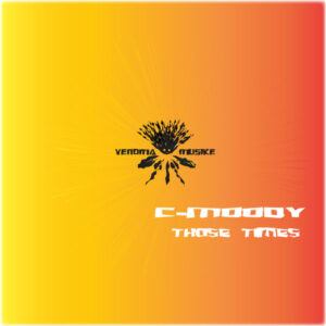 C-Moody - Those Times EP